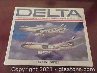 “Delta The Illustrated History of a Major U.S. Airline and The People Who Made It" Book (B)